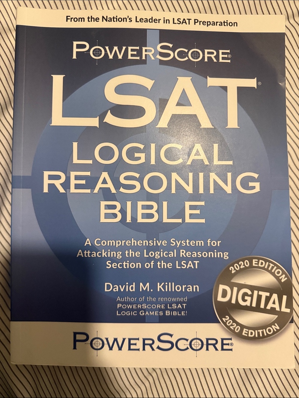 2020 Edition LSAT Logical Reasoning Bible from PowerScore